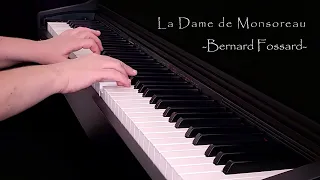 Bernard Fossard - La Dame de Monsoreau