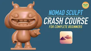 Nomad Sculpt Crash Course for Complete Beginners | Step by Step Tutorial