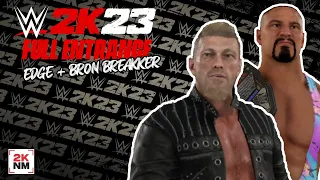 WWE 2K23: Edge and Bron Breakker's Full Entrances
