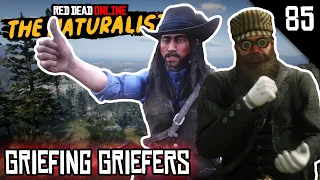 RDR2 Online - Griefing Griefers | "Can't Take You Anywhere Mossy!" (S1E85)