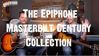 Acoustic Paradiso - The Epiphone Masterbilt Century Collection