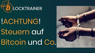 STEUERN auf Bitcoin und Co.! HAFTSTRAFE bei Steuerschuld?