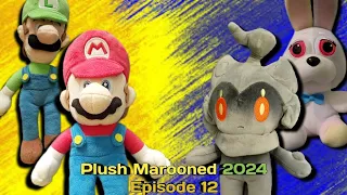 Plush Marooned 2024 - Episode 12