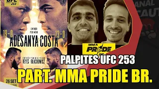 PALPITES UFC 253: ADESANYA X BORRACHINHA / PART. TANNURI E LEO DO MMA PRIDE BRASIL