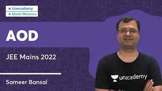 JEE Mains 2022 | AOD | Math Matters | Sameer Bansal