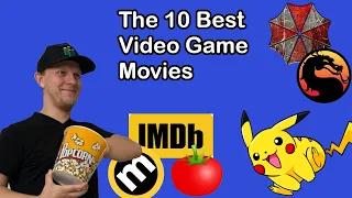The Top 10 Best Video Game Movies of All Time - 2021 Edition