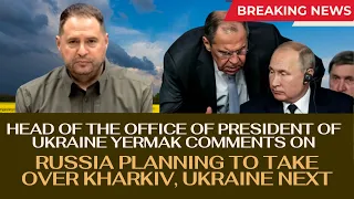 #Russia claims to invade #Kharkiv, #Ukraine next | Head of President’s Office of #Ukraine comments