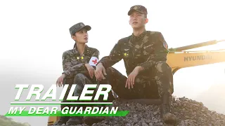 Official Trailer: My Dear Guardian | 爱上特种兵 | iQIYI