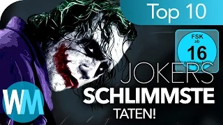 Top 10 der SCHLIMMSTEN Taten des JOKERS!