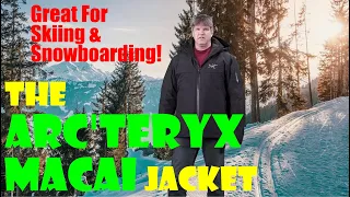 All About The Arc'teryx Macai Jacket