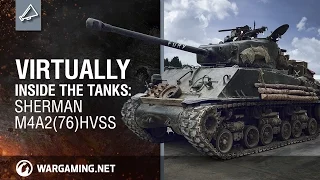 Virtually Inside the Tanks: “Fury”: Sherman M4A2(76)HVSS (360° Video)