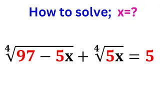 Math Olympiad Algebra Problem | Fourth Root Math Simplification | Find the Value of X .