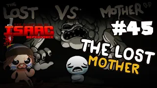 The Lost Mother - #45 Isaac Repentance 0% TO DEADGOD