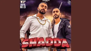 Shadda (feat. Mr. Dhatt)