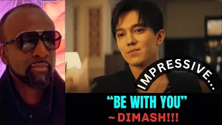 REACTION To "Be With Me" | By DIMASH!!!