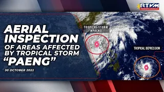 Aerial Inspection of Areas Affected by Tropical Storm 'Paeng' 10/30/2022