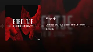 Jebroer (DJ Paul Elstak & Dr Phunk) - Engeltje [BASS BOOSTED+]