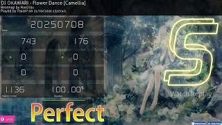 [osu!] DJ OKAWARI - Flower Dance [Camellia] (100.00%)