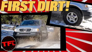 First Dirt: Is Our Cheap 1999 Mercedes ML a GREAT Budget Off-Roader Or A Wannabe Mall Crawler?