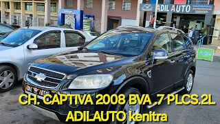 CH. CAPTIVA 2008BVA . 7 PLCS . 2L ADILAUTO kenitra