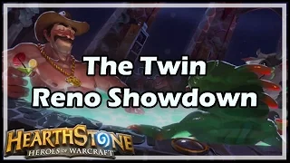 [Hearthstone] The Twin Reno Showdown