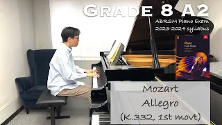 Grade 8 A2 | Mozart - Allegro (Sonata in F, K.332, 1st movt) | ABRSM Piano 2023-2024 | Stephen Fung