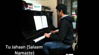 Tu Jahaan (Salaam Namaste) piano cover by Sunny Sachdeva