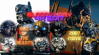 Team Prime: ROTB vs 2007 | 4K Transformers Edit | Transformers Bloody Mary Edit