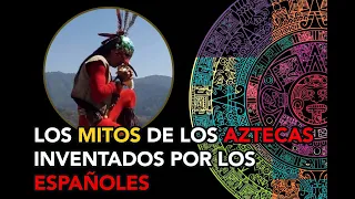 Los mitos de los aztecas inventados por los españoles (La traición de los tlaxcaltecas)