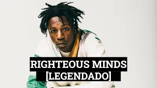 Joey Bada$$ - Righteous Minds [Legendado]