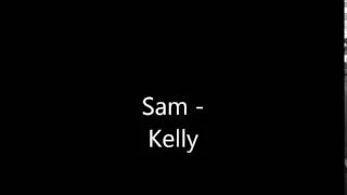 Sam   Kelly