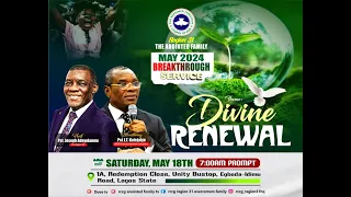 DIVINE RENEWAL || MAY 2024 BREAKTHROUGH SERVICE