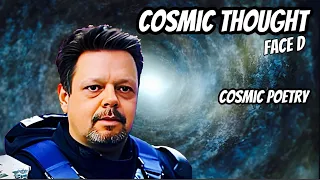 Cosmic Thought - Face D / #cosmic  #poetry