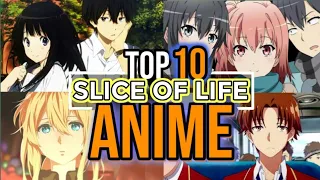 Top 10 Slice Of Life Anime Of All The Time (HINDI)
