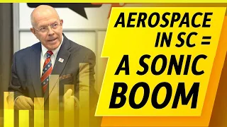 Industry Trends: Aerospace's Economic Impact in SC is HUGE with Steve Townes, CEO, ACL Airshop