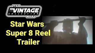 Vintage Star Wars: Star Wars Super 8 Trailer Reel