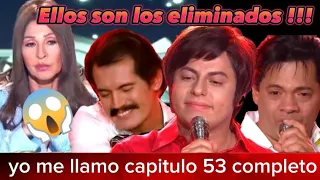 CAPITULO 53 COMPLETO || eliminación injusta por los jurados ? || YO ME LLAMO EDICIÓN 2023 COLOMBIA.