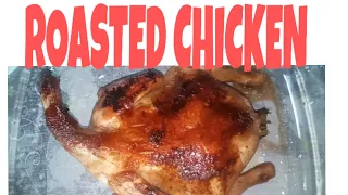 Paano magluto ng Roasted Chicken #PHILKRAFT #magicsarap #simpleingredients