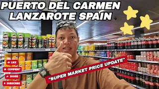 LANZAROTE SPAIN - SPAR MARKET PRICE In 2024 ( PUERTO DEL CARMEN )