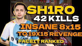 SH1RO 42 KILLS POV INSANE REVENGE @ FACEIT Ranked September 11, 2023