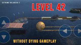 Extreme Balancer 3 Level 42 | @ProVibeGameplay