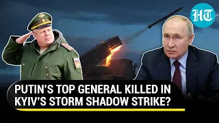 Setback To Putin | Russian General Killed In Ukraine’s Storm Shadow Assault Amid Counteroffensive?