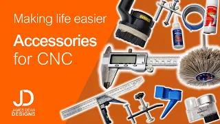 CNC accessories and tools to make life easier