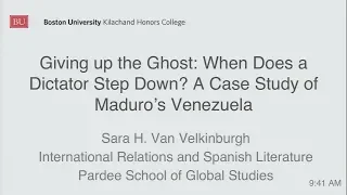 Sara H. Van Velkinburgh: Giving up the Ghost? When Does a Dictator Step Down?