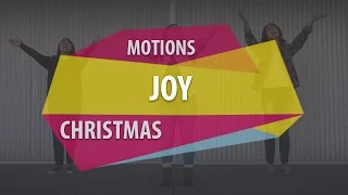 MOTIONS (Joy)