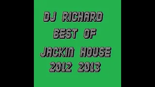 DJ Richard Best of Jackin and Dirty Electro Winter 2013 - 1 hour 45mins Mix