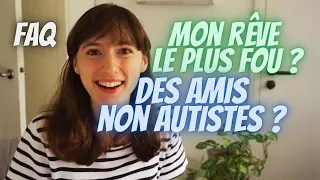 #91 | FAQ autisme, santé mentale, bouffe... bref je réponds à vos questions !!