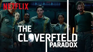 THE CLOVERFIELD PARADOX | Netflix