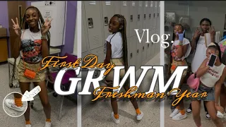 First day of freshman YEAR | GRWM | school vlog!!