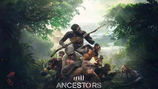 Ancestors 2019 The Humankind Odyssey - Explore Trailer